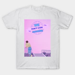 We don't care aesthetic retro 90s t-shirt T-Shirt